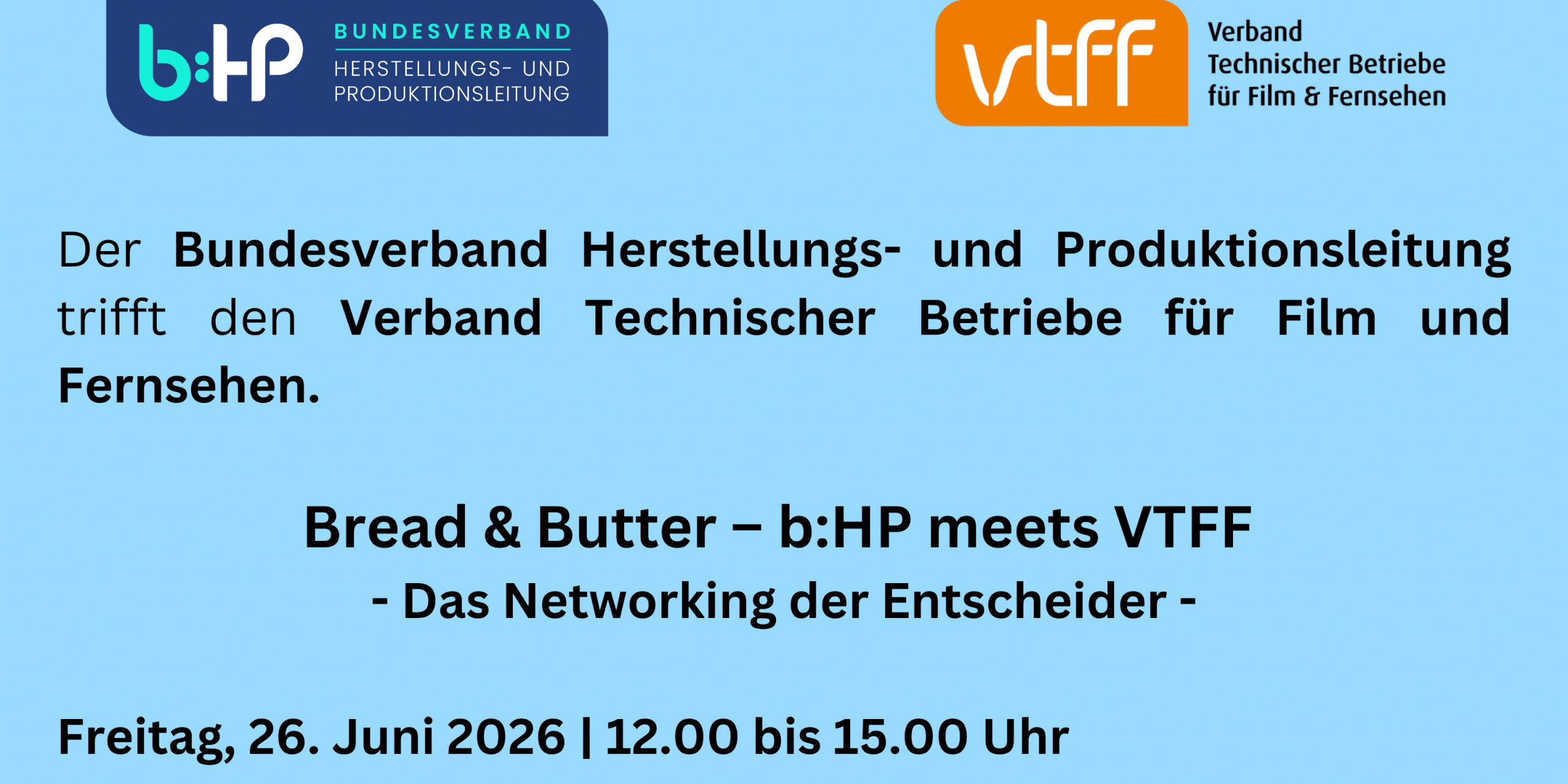 Der Bundesverband Herstellungs- und Produktionsleitung lädt gemeinsam mit dem Verband Technischer Betriebe für Film und Fernsehen herzlich zu einer bayrischen Brotzeit in entspannter Atmosphäre ei